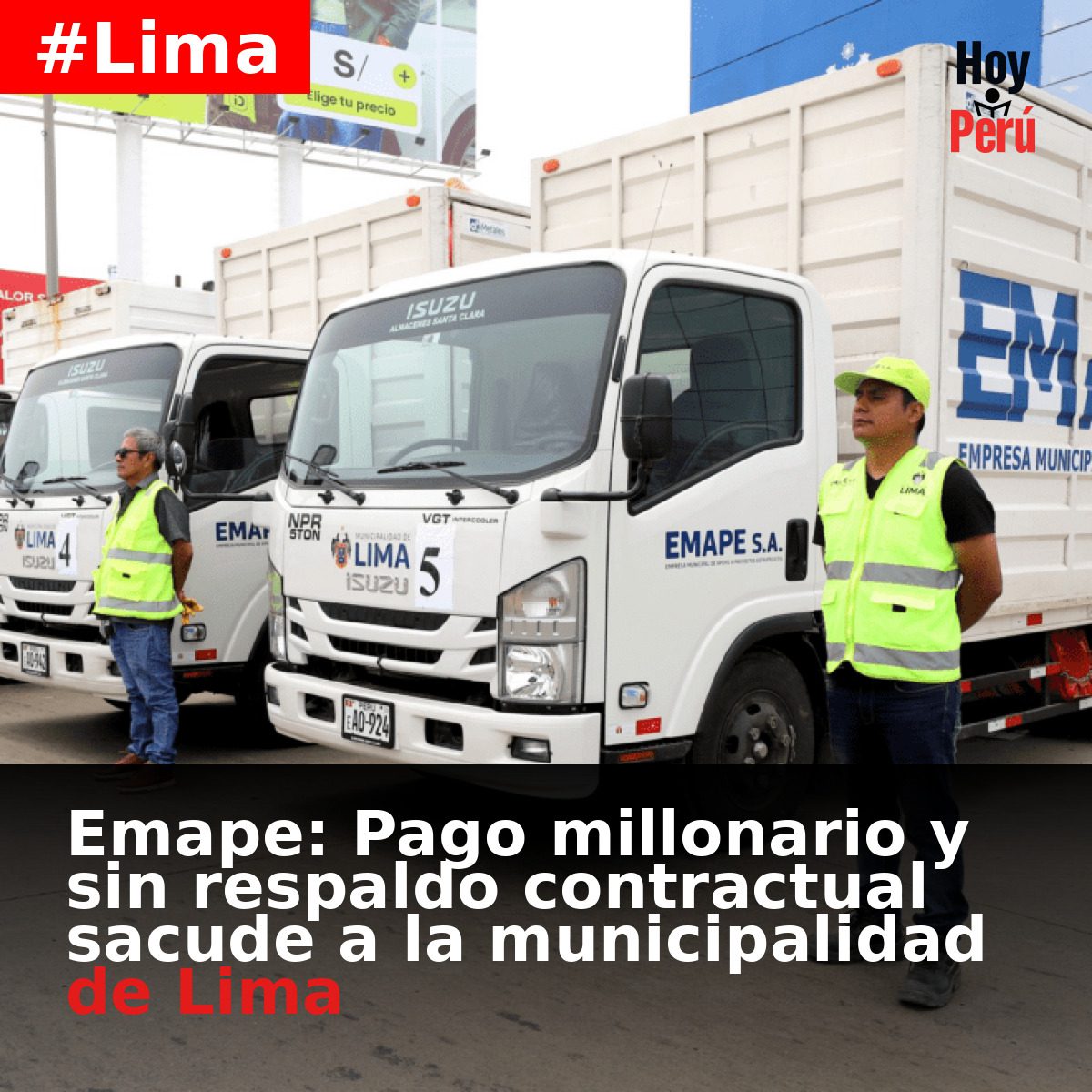 Emape: Pago millonario y sin respaldo contractual sacude a la ...